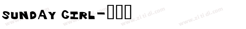 sunday girl字体转换